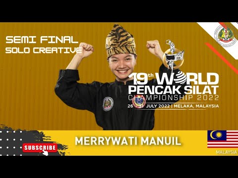 SOLO CREATIVE FEMALE MALAYSIA - WORLD PENCAK SILAT CHAMPIONSHIP 2022